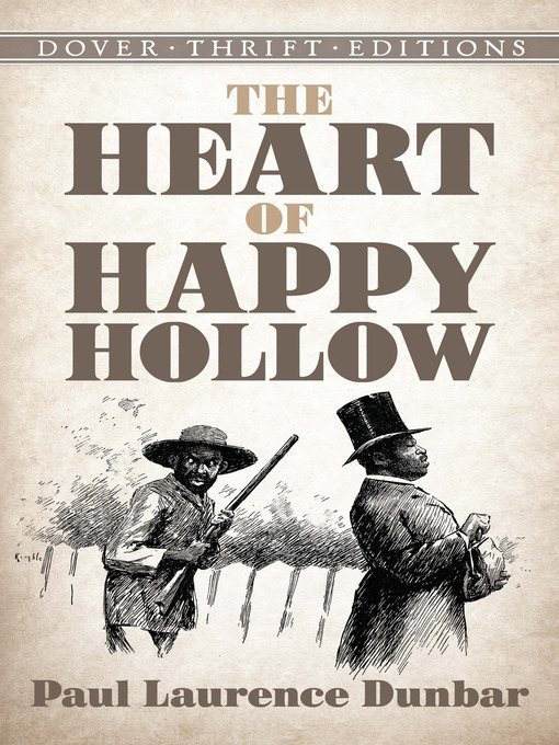 Title details for The Heart of Happy Hollow by Paul Laurence Dunbar - Available